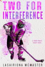 Two for Interference af Lasairiona McMaster