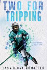Two for Tripping af Lasairiona McMaster