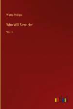 Who Will Save Her