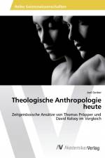 Theologische Anthropologie heute af Joel Gerber