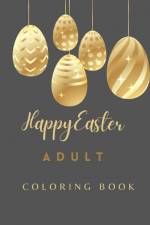 Happy Easter Coloring Book For Adults af Jolly Bern