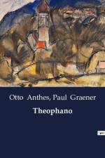 Theophano af Paul Graener