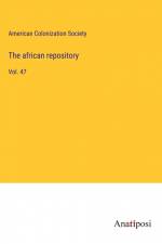 The african repository af American Colonization Society