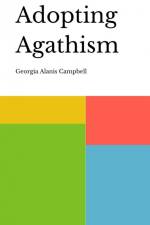 Adopting Agathism af Georgia Alanis Campbell