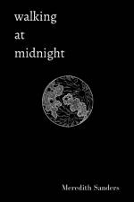 Walking at Midnight af Meredith Sanders