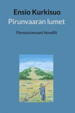 Pirunvaaran lumet af Ensio Kurkisuo