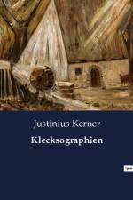 Klecksographien af Justinius Kerner