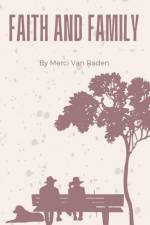 Faith and Family af Merci van Raden