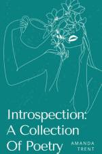 Introspection af Amanda Trent