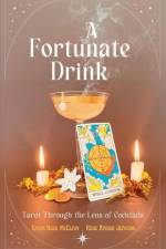 A Fortunate Drink af Rose Raiser Jeavons