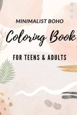 Minimalist Boho Coloring Books For Teens Relaxation and Adults af Jolly Bern