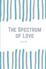 The Spectrum of Love af Nam