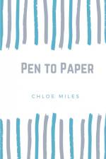 Pen to Paper af Chloe Miles