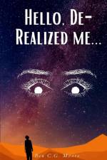 Hello, De-Realized me... af Ben C. G. Moore