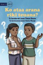 Do You Know Another Name? - Ko ataa arana riki teuana? (Te Kiribati) af Timon Etuare
