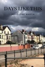 Days like this af Madeleine Martin