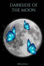 Darkside of the Moon af Melissa Rivera