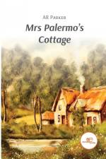 Mrs Palermo's Cottage af Ar Parker