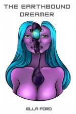 The EarthBound Dreamer af Ella Ford
