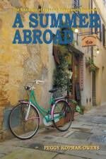 The Education of Francine Robinsworth Duchesney, A Summer Abroad af Peggy Kopman-Owens