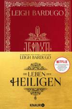 Die Leben der Heiligen af Leigh Bardugo