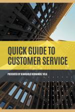Quick Guide to Customer Service af Giancarlo Hernandez Vela