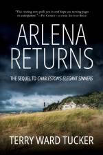 Arlena Returns af Terry Ward Tucker