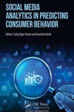 Social Media Analytics in Predicting Consumer Behavior