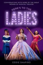 Here's to the Ladies af Eddie (Freelance writer Shapiro