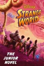 Disney Strange World: The Junior Novel af Walt Disney