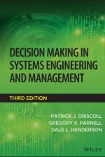 Decision Making in Systems Engineering and Management af PJ Driscoll