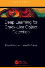 Deep Learning for Crack-Like Object Detection af Kaige Zhang