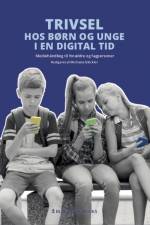 Trivsel hos børn og unge i en digital tid