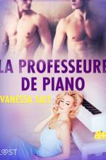 La professeure de piano - une nouvelle érotique af Vanessa Salt