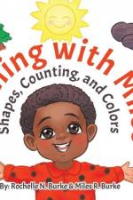 Learning with Miles af Rochelle N Burke