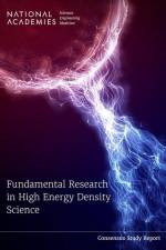 Fundamental Research in High Energy Density Science af National Academies of Sciences Engineering and Medicine