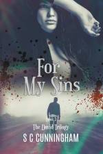For My Sins af S C Cunningham