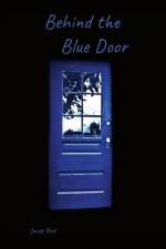 Behind the Blue Door af Janet Reid