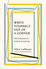 Write Yourself Out of a Corner af Alice LaPlante