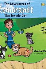 The Adventures of Rembrandt the Tuxedo Cat: The Scramble to Get Willow Out of the Sand af Marsha Walk Carroll