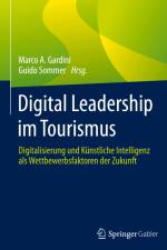 Digital Leadership im Tourismus af Guido Sommer
