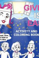 Giving Is Easy: Activity and Coloring Book af Angela Todd