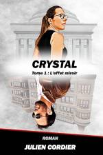 Crystal af Julien Cordier