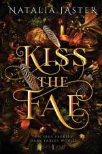 Kiss the Fae af Natalia Jaster
