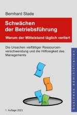 Schwächen der Betriebsführung af Bernhard Stade