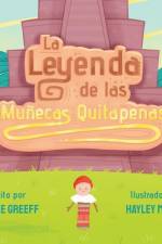 La Leyenda de las Muñecas Quitapenas af Terilee Greeff