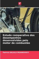 Estudo comparativo dos desempenhos desenvolvidos pelo motor de combustão af Patrick Kalala Muanishayi