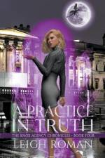 A Practice in Truth af C. L. Roman