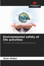 Environmental safety of life activities af Victor Gladun
