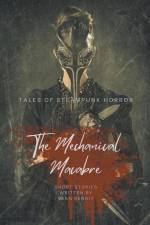 The Mechanical Macabre af Sean Benoit